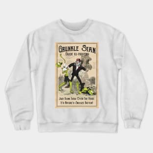 Grunkle Stan Fighting Man Crewneck Sweatshirt